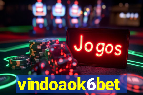 vindoaok6bet