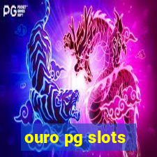 ouro pg slots