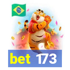 bet 173