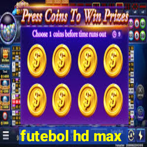 futebol hd max