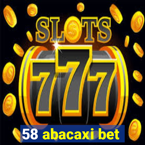 58 abacaxi bet