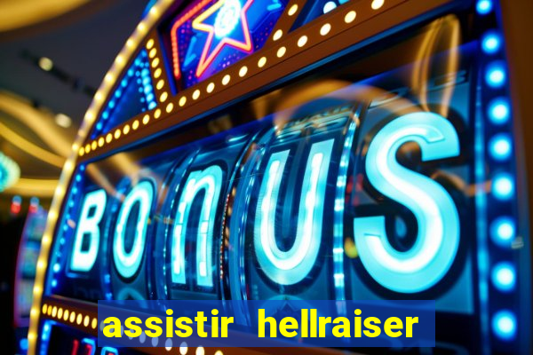 assistir hellraiser o julgamento dublado