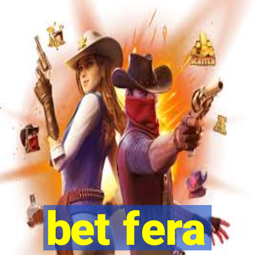 bet fera