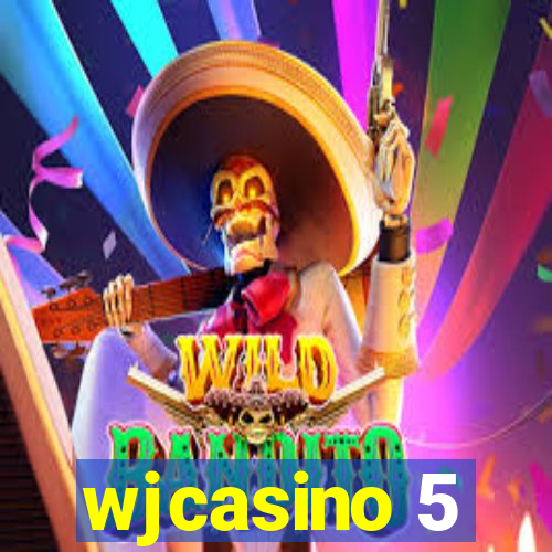 wjcasino 5