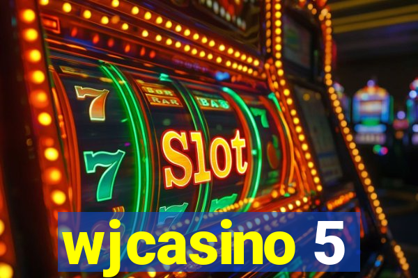 wjcasino 5