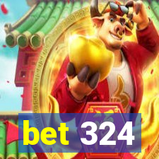 bet 324