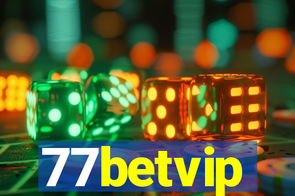 77betvip