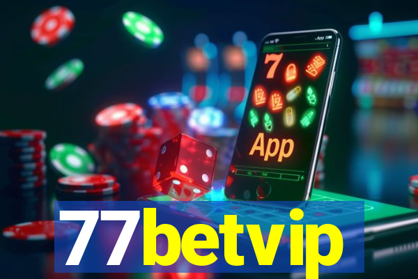 77betvip