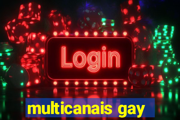 multicanais gay