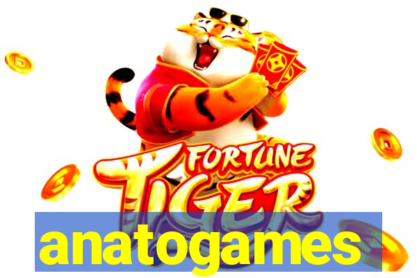 anatogames