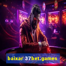 baixar 37bet.games