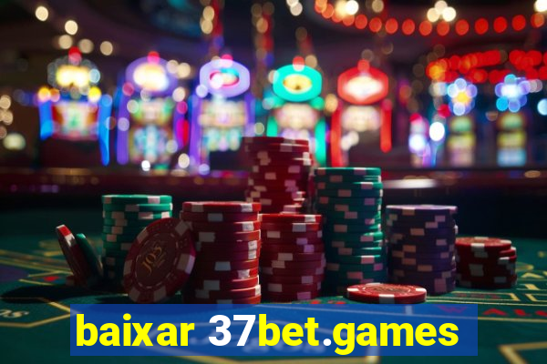 baixar 37bet.games