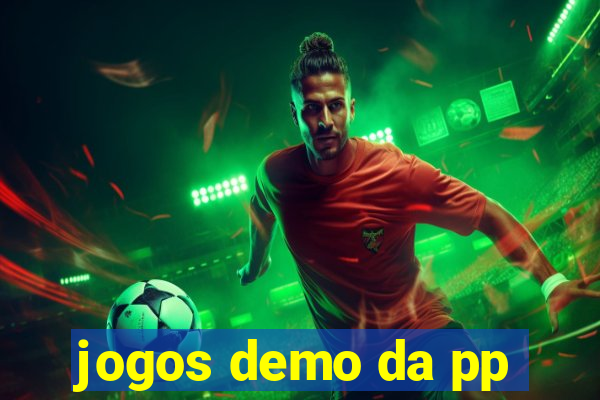 jogos demo da pp