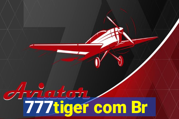 777tiger com Br