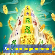 3ss.com paga mesmo