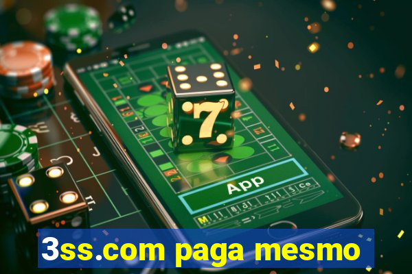 3ss.com paga mesmo