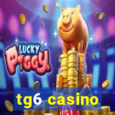 tg6 casino