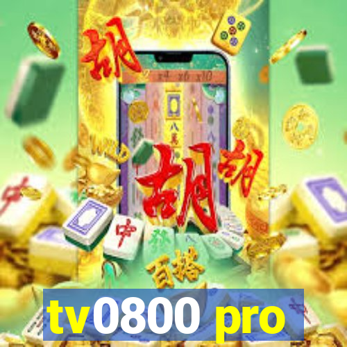 tv0800 pro