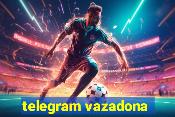 telegram vazadona