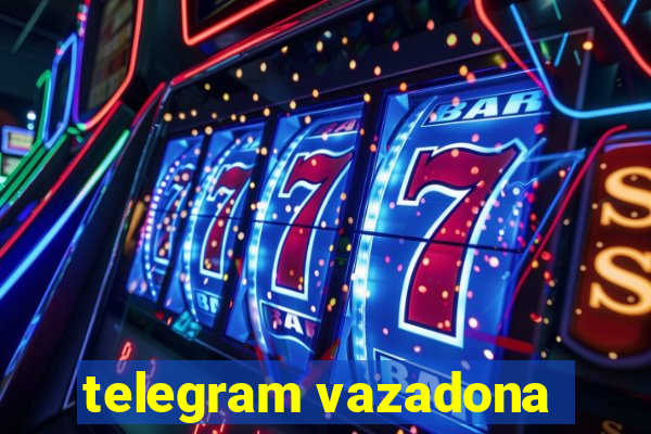 telegram vazadona