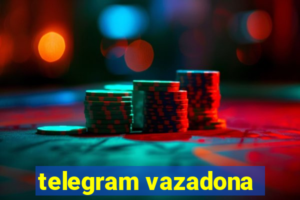 telegram vazadona