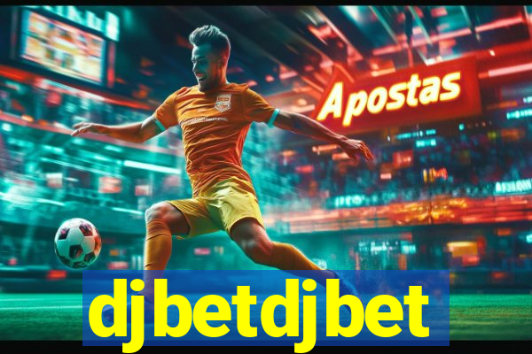 djbetdjbet