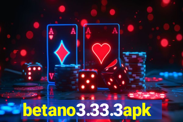 betano3.33.3apk