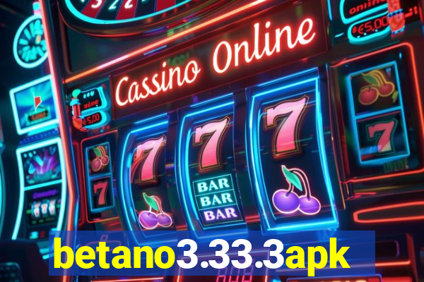 betano3.33.3apk