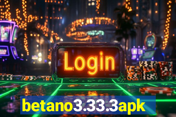 betano3.33.3apk