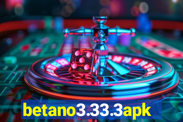 betano3.33.3apk