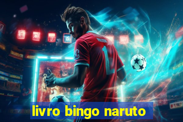 livro bingo naruto