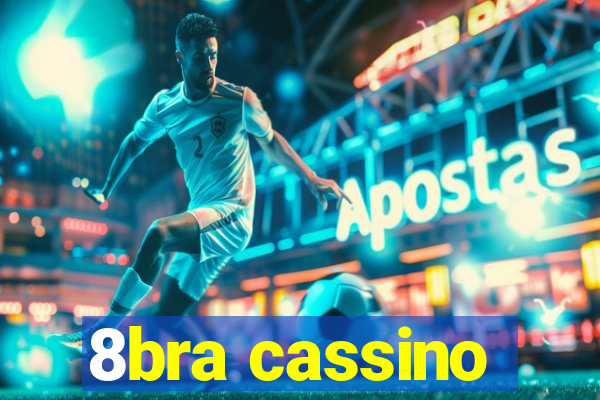 8bra cassino