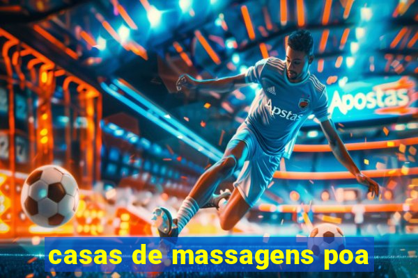 casas de massagens poa