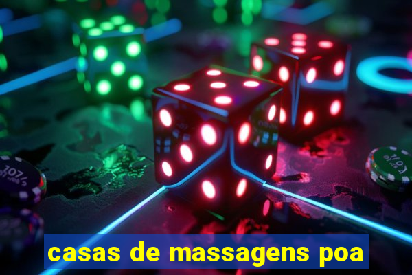 casas de massagens poa