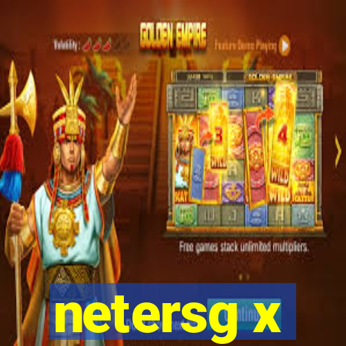 netersg x