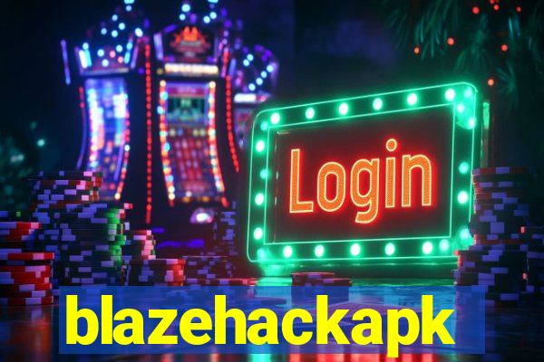 blazehackapk