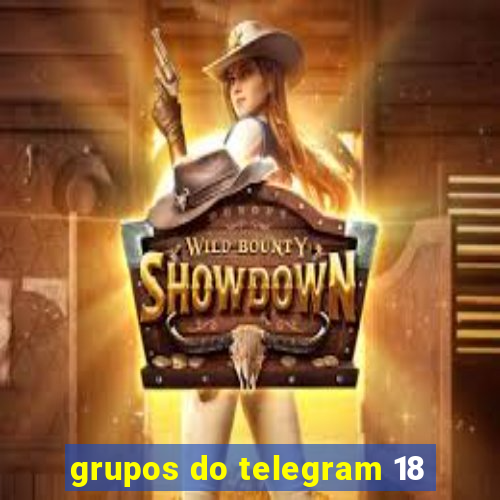 grupos do telegram 18