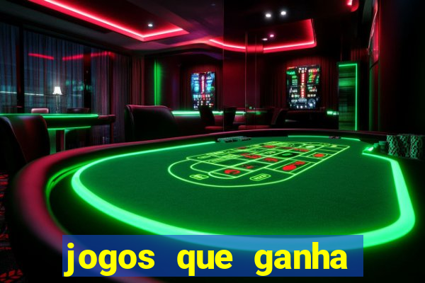 jogos que ganha dinheiro de verdade sem deposito