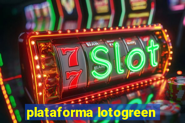 plataforma lotogreen