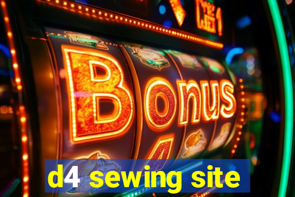 d4 sewing site