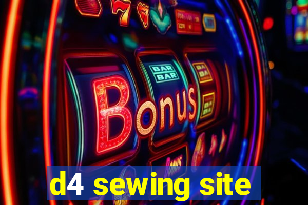 d4 sewing site