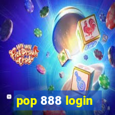 pop 888 login