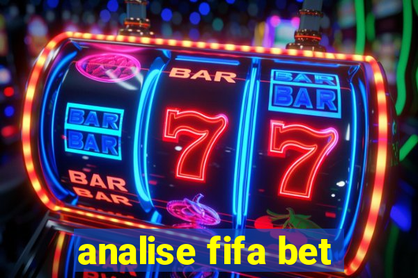 analise fifa bet