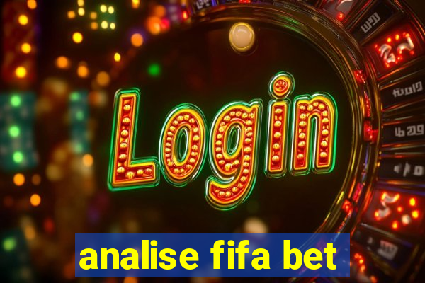 analise fifa bet