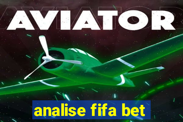 analise fifa bet