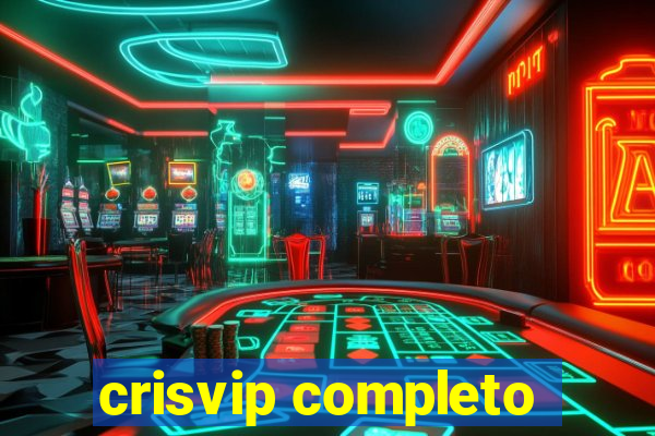 crisvip completo