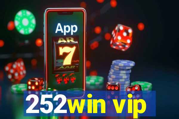 252win vip