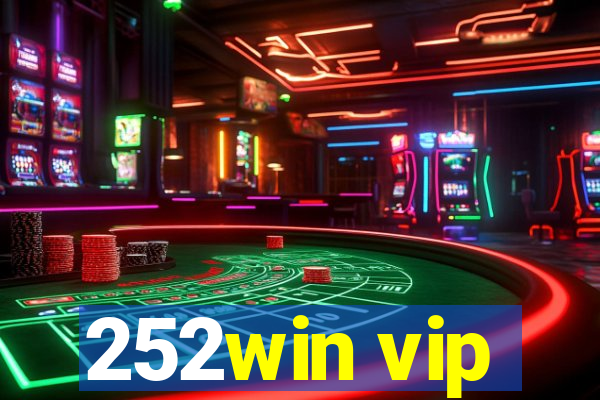 252win vip