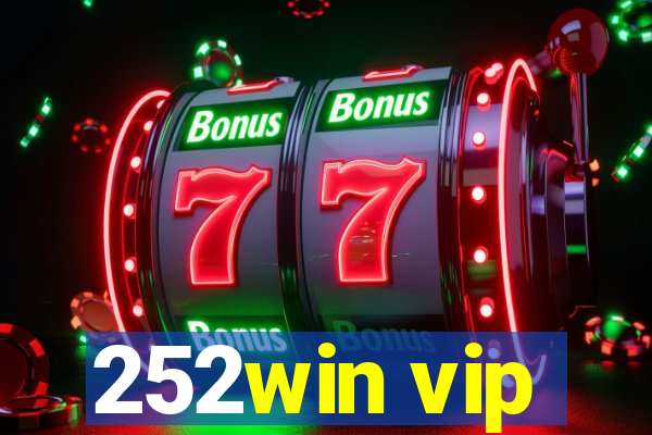 252win vip