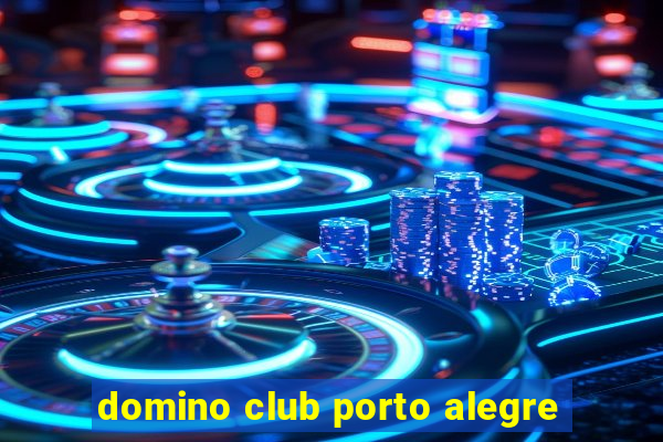 domino club porto alegre